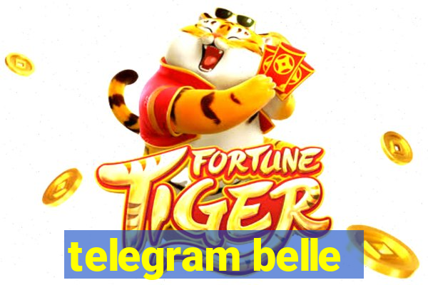 telegram belle